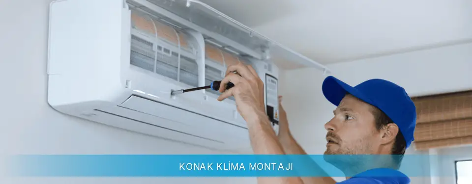 Konak İlçemi Daikin Klima Montajı